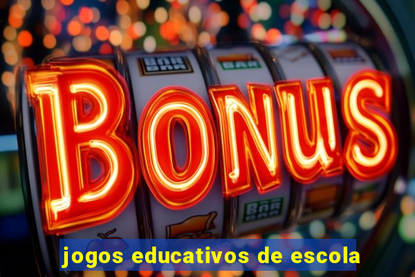 jogos educativos de escola